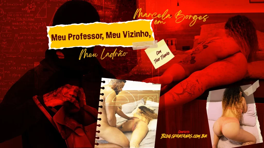 Meu Professor, Meu Vizinho, Meu Ladrão